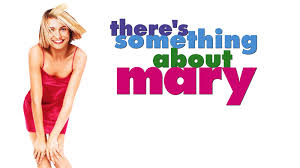There's Something About Mary